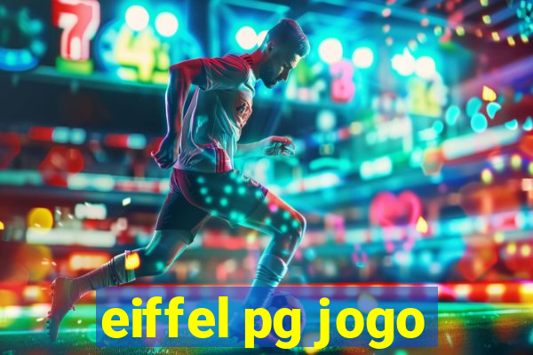 eiffel pg jogo